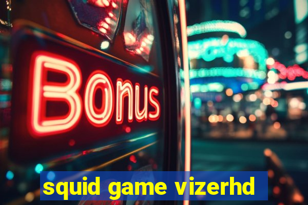 squid game vizerhd